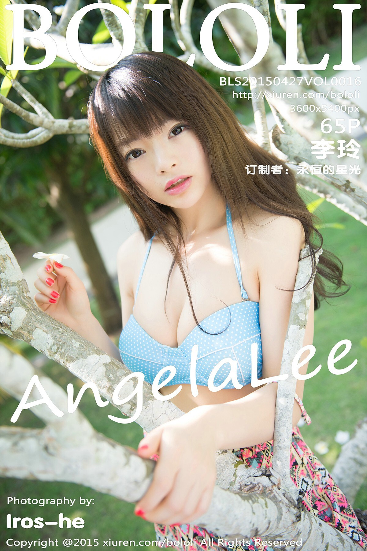 [BoLoli波萝社]2015.04.27 VOL.016 AngelaLee李玲